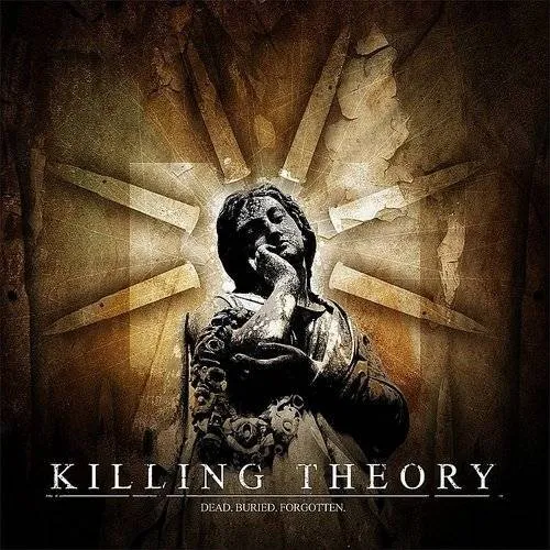 Killing Theory - Dead. Buried. Forgotten