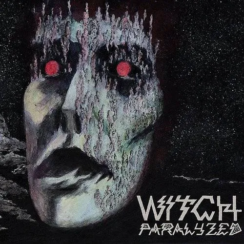 Witch - Paralyzed