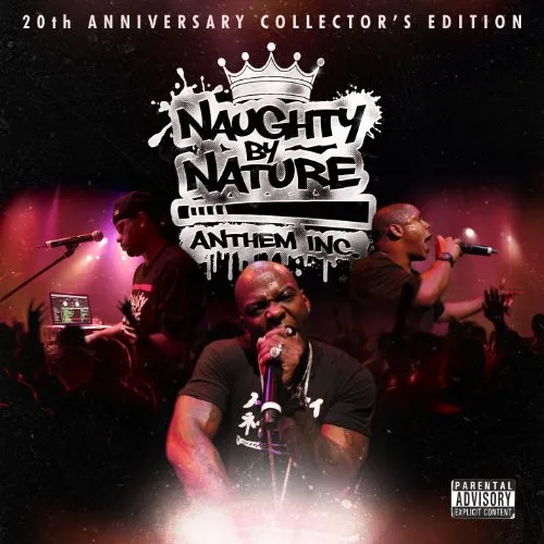 Naughty By Nature - Anthem Inc. (edt)