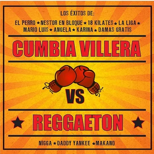 CUMBIA VILLERA - cumbia villera