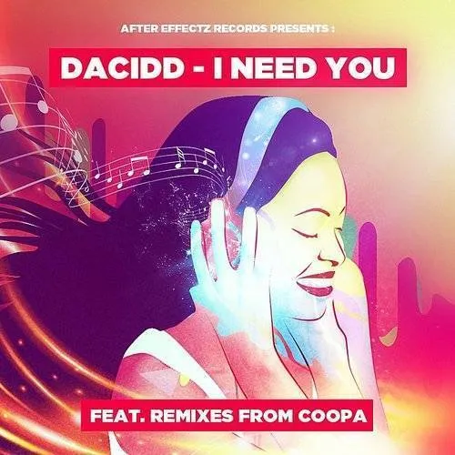 DACIDD - I Need You