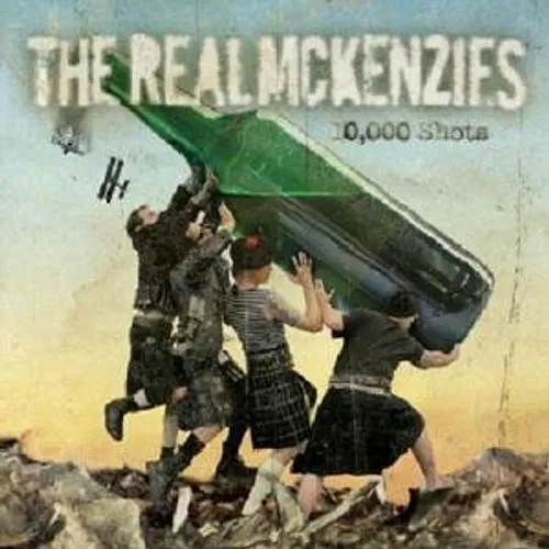 The Real Mckenzies - 10000 Shots