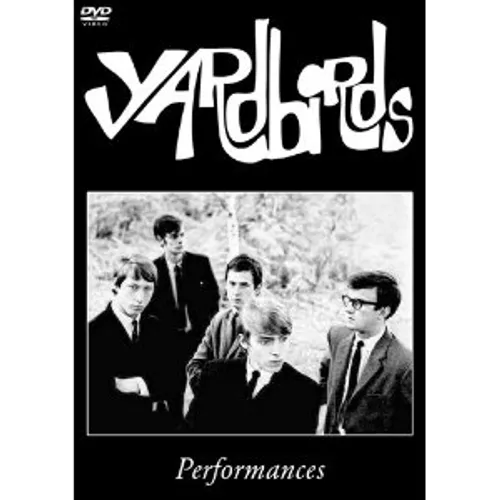 The Yardbirds - Performances