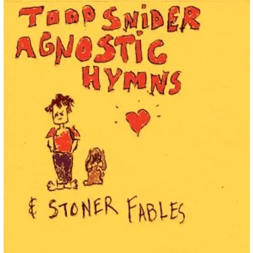 Agnostic Hymns and Stoner Fables