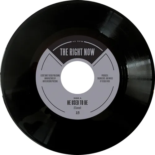 The Right Now - He Used To Be / Good Man vinyl record cover