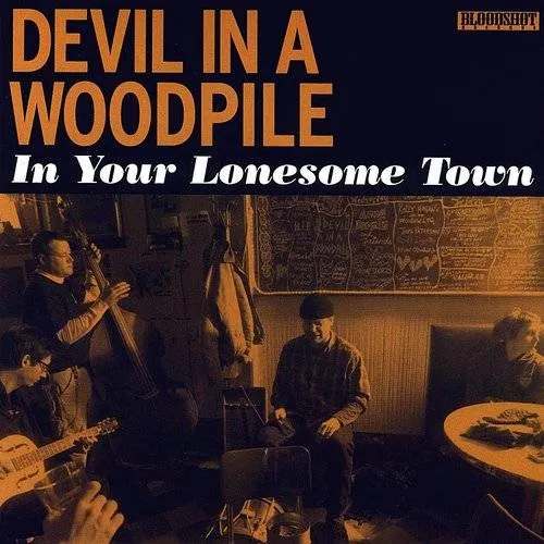 In Your Lonesome Town