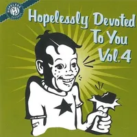 Hopelessly Devoted To You, Vol.4