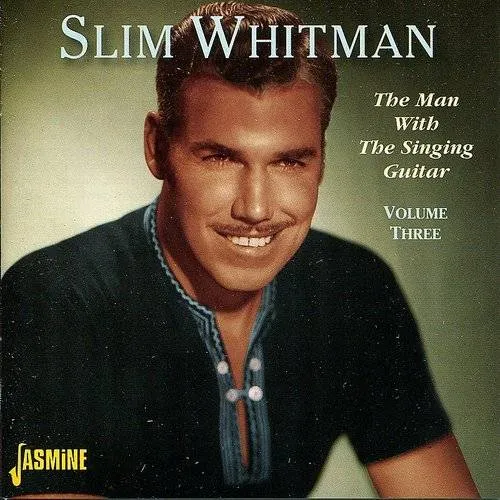 Vol. 3-Man With The Singing Guitar