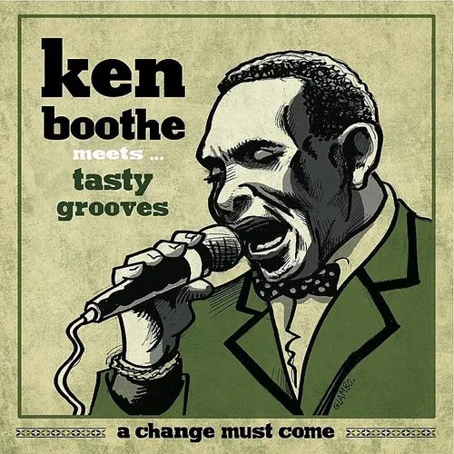 Ken Boothe - Change Must Come/Better Than Nothing