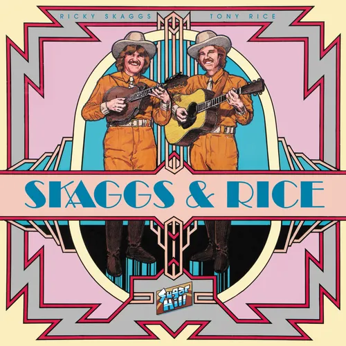 Ricky Skaggs & Tony Rice - Skaggs & Rice [Import]