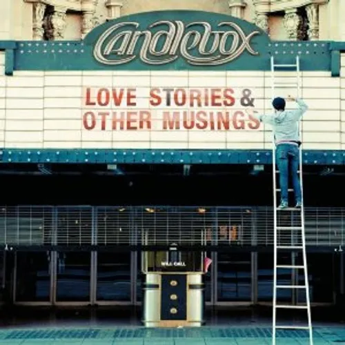 Candlebox - Love Stories & Other Musings (2lp)