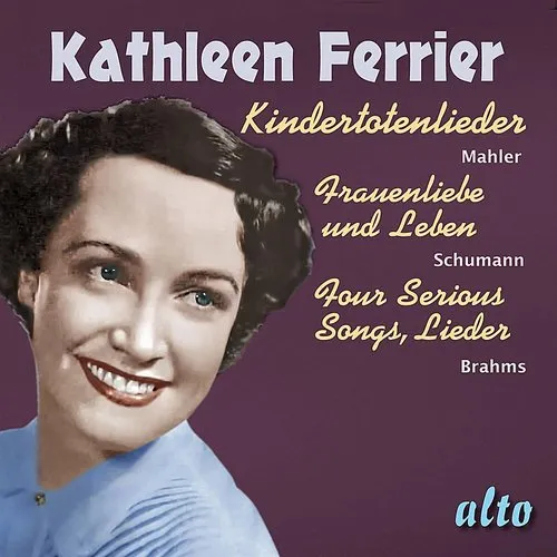 Kathleen Ferrier Sings Lieder