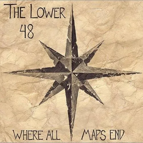 Lower 48 - Where All Maps End vinyl record cover