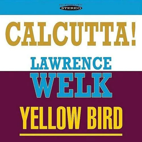 Calcutta and Yellow Bird