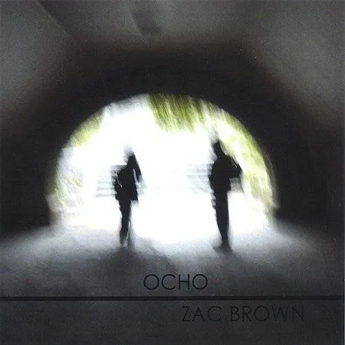 Zac Brown - Ocho