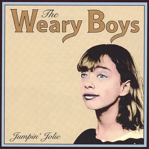 Weary Boys - Jumpin Jolie