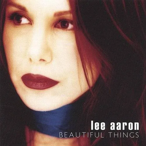 Lee Aaron - Beautiful Things