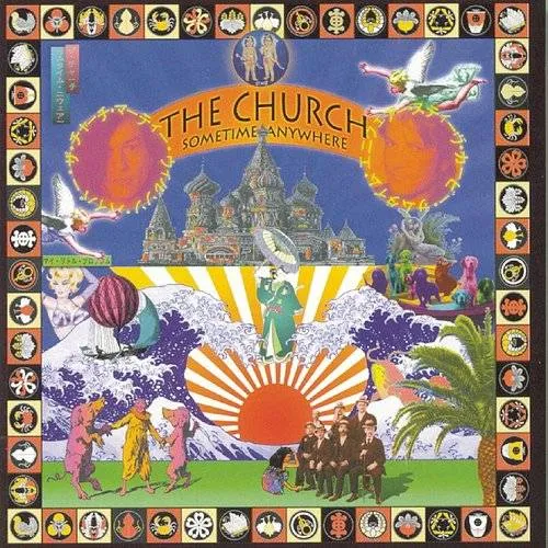 The Church - Sometime Anywhere