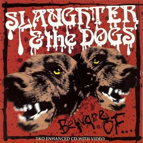 Slaughter & The Dogs - Beware Of...