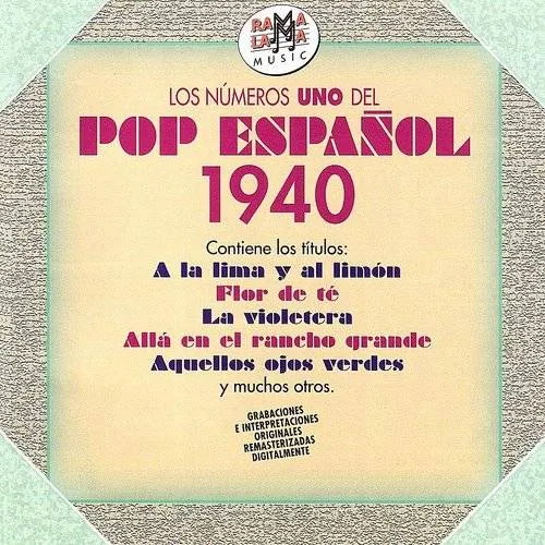 Los Numeros 1 Del Pop Espanol 1940 / Various
