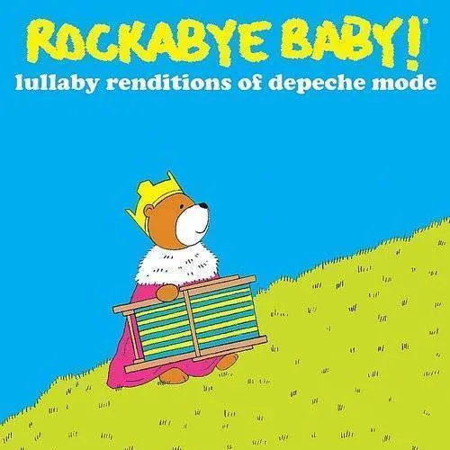 Rockabye Baby! - Lullaby Renditions Of Depeche Mode vinyl record cover