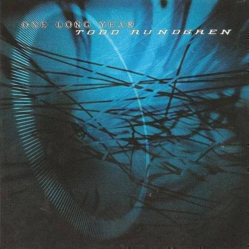 Todd Rundgren - One Long Year