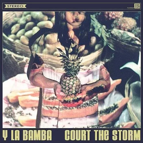 Y La Bamba - Court The Storm [Digipak]