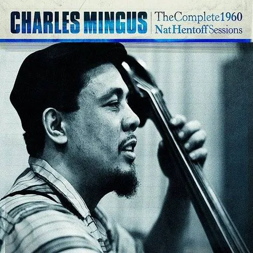 Complete 1960 Nat Hentoff Sessions