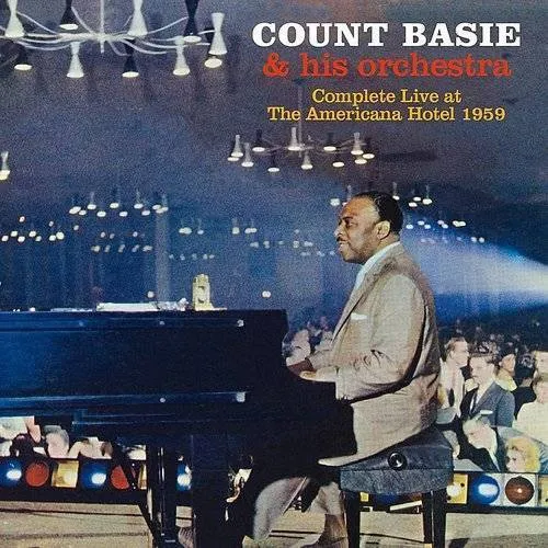 Complete Live At The Americana Hotel 1959
