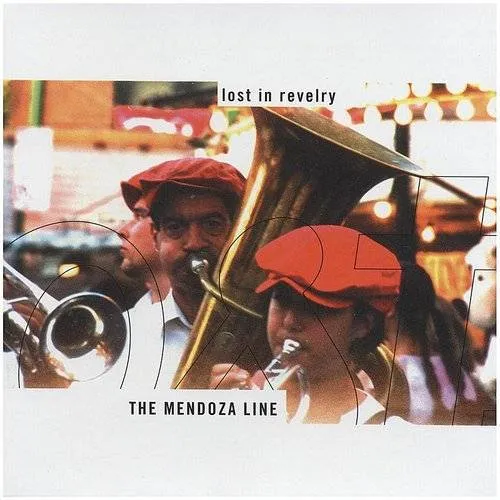 Mendoza Line - Lost In Revelry vinyl record cover