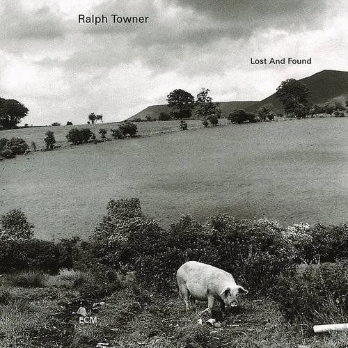 Ralph Towner - Lost & Found