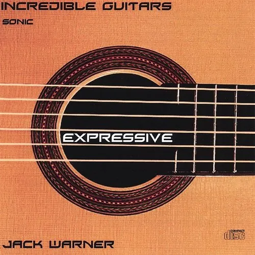 Jack Warner - Incredible Guitars-Expressive-