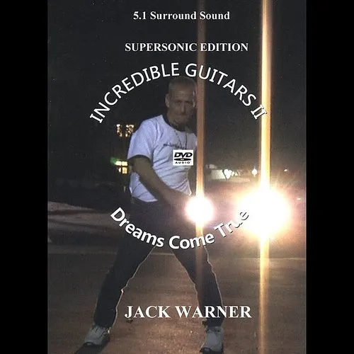 Jack Warner - Incredible Guitars 2-Dreams Co