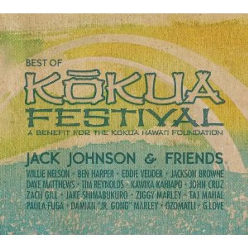 Jack Johnson - Jack Johnson & Friends: Best Of Kokua Festival, A Benefit For The Kokua Hawaii Foundation