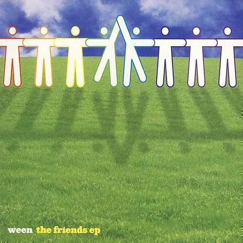Ween - Friends