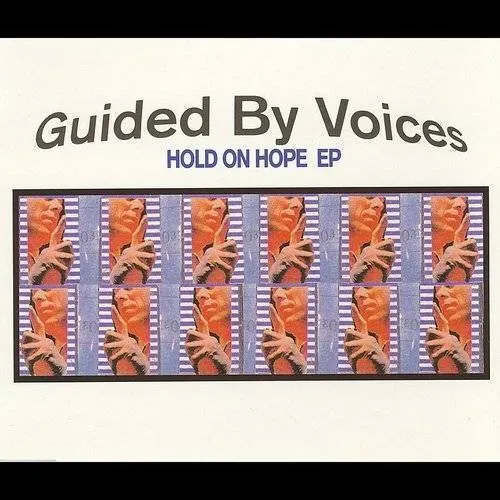 Guided By Voices - Hold On Hope vinyl record cover