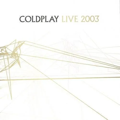 Coldplay Live 2003