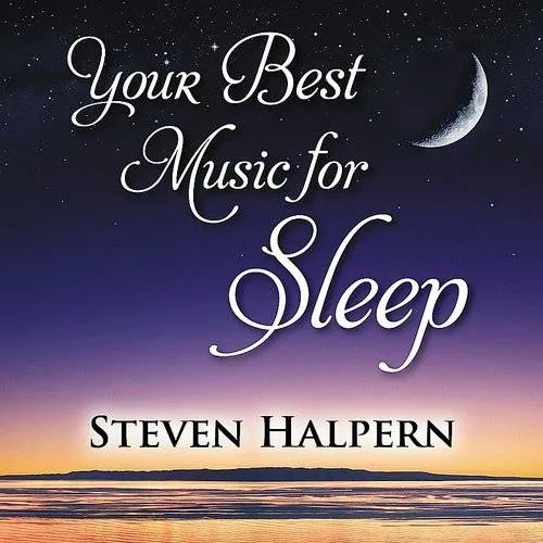 Your Best Music for Sleep