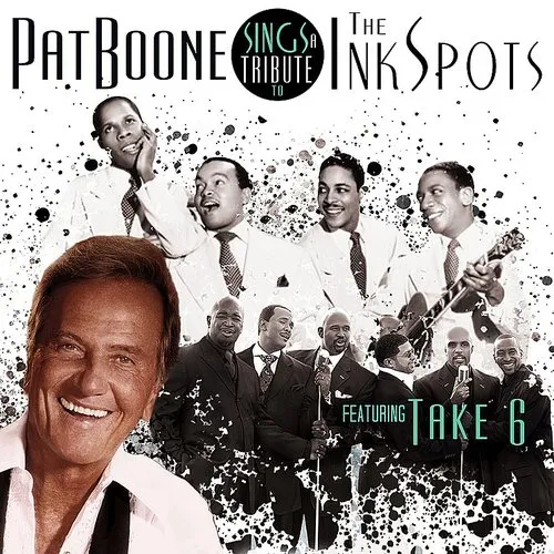 Sings a Tribute to the Ink Spots Featuring Take 6