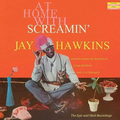 Screamin' Jay Hawkins - At Home With Screamin' Jay Hawkins