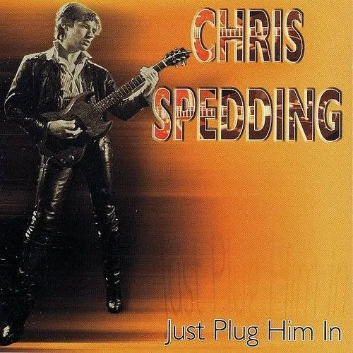 Chris Spedding - Just Plug Him In vinyl record cover