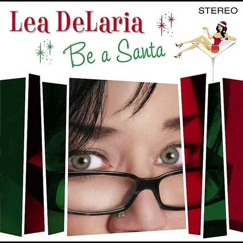 Lea Delaria - Be A Santa