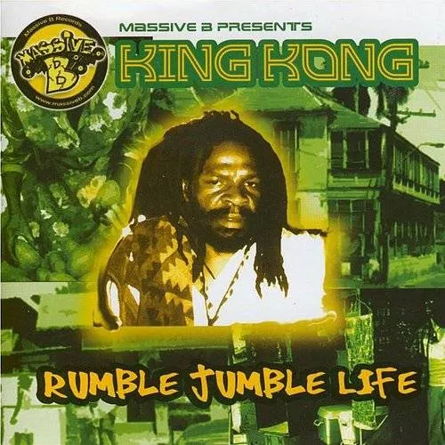 King Kong - Rumble Jumble Life