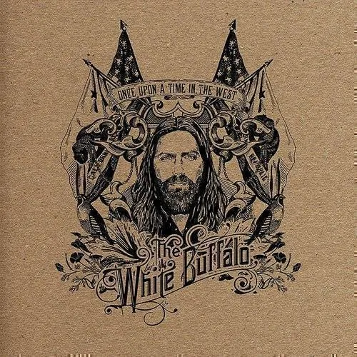 The White Buffalo - Once Upon A Time In The West vinyl record cover
