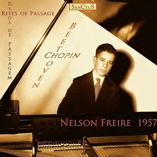 Rites Of Passage / Ritos De Passagem - Nelson Freire 1957