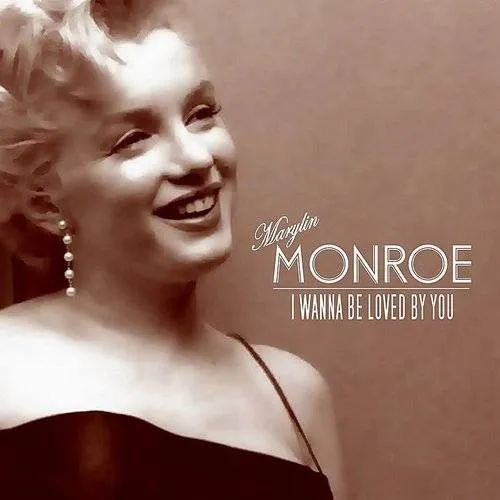 Marilyn Monroe - I Wanna Be Loved By You (Tote) (Uk)