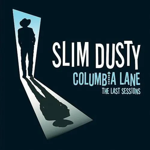 Columbia Lane-Last Sessions