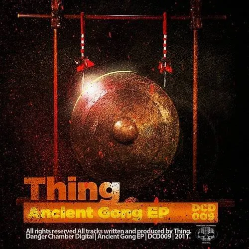 The Thing - Anicent Gong