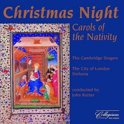 Christmas Night: Carols Of The Nativity