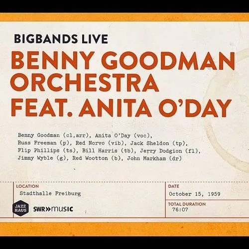Big Bands Live: Benny Goodman Orchestra Featuring